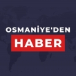 Osmaniyeden Haber