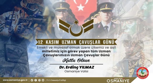 Vali Erdinç Yılmaz, Uzman Çavuşlar Gününü kutladı