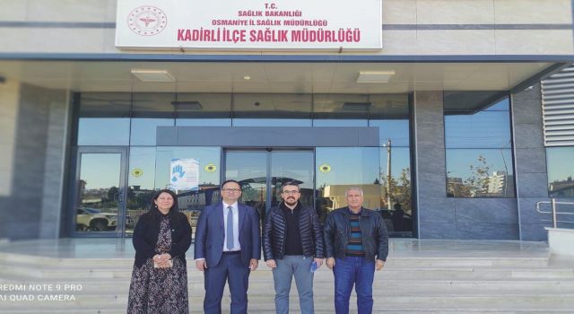 İl Sağlık Müdürü Ahmet Kara, Kadirli İlçe Sağlık Müdürlüğünü ziyaret etti