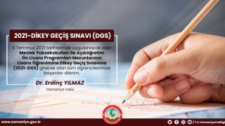 Vali Erdinç Yılmaz, DGS sınavına giren öğrencilere başarılar diledi