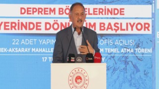 Bakan Özhaseki "Birçok evi bir sene içinde bitireceğiz"